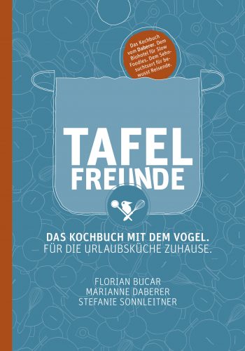 Das Daberer-Kochbuch TAFELFREUNDE - neu ab 18. November 2021